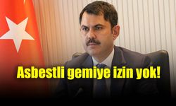 Bakan Kurum: “NAE Sao Paulo gemisinin Türk karasularına girmesine izin verilmeyecektir”