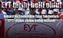 EYT tarihi belli oldu!