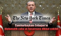 New York Times'tan, Cumhurbaşkanı Erdoğan'a övgü