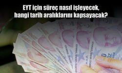 Herkesin beklediği EYT tarihi ve detayları belli oldu