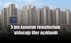 “5 bin konutun temelini 25 Ekim’de büyük bir coşkuyla atacağız”