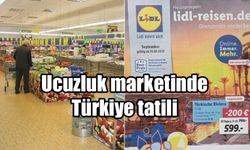 Alman ucuzluk marketinde Türkiye tatili satılmaya başlandı