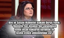 Derya Yanık: "Nefret söylemini kime karşı olursa olsun yanlış buluyoruz"