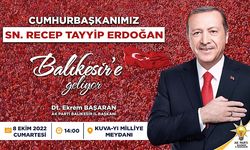 Hasret bitiyor, Cumhurbaşkanı Erdoğan Balıkesir'e geliyor