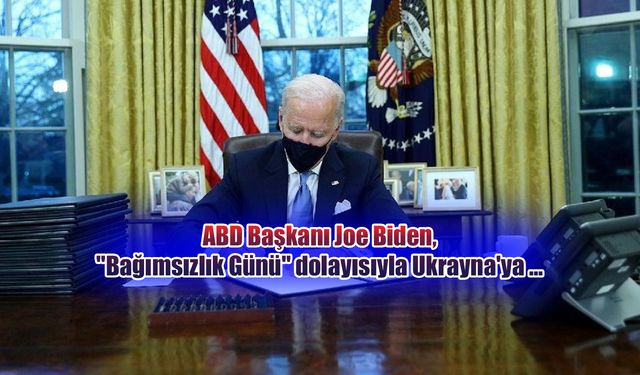 Biden duyurdu: ABD'den Ukrayna'ya Büyük Yardım!