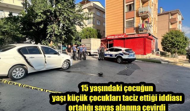 Dört çocuğa taciz iddiası sonrası ortalık savaş alanına döndü!