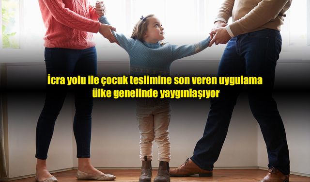 Uygulama ülke genelinde yaygınlaşıyor!