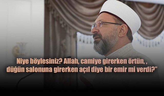 Diyanet işleri başkan yardımcısı kadınları eleştirdi