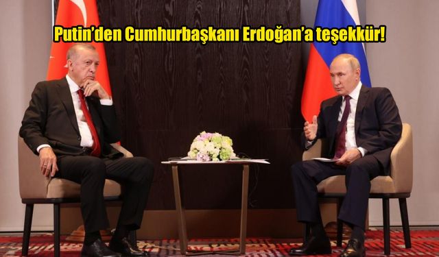 Cumhurbaşkanı Erdoğan ile Putin görüşmesi sonrası mesajlar