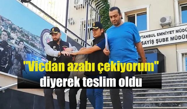 18 yıl önce cinayet işleyen katil, "Vicdan azabı çekiyorum" diyerek teslim oldu