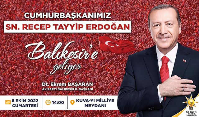 Hasret bitiyor, Cumhurbaşkanı Erdoğan Balıkesir'e geliyor