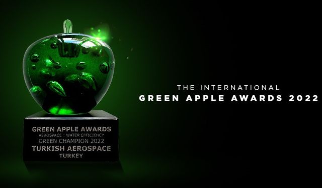 The Green Apple Awards 2022 ödülleri sahiplerini buldu: Türk Havacılık ve Uzay Sanayii Green Champion 2022 ödülünü kazandı