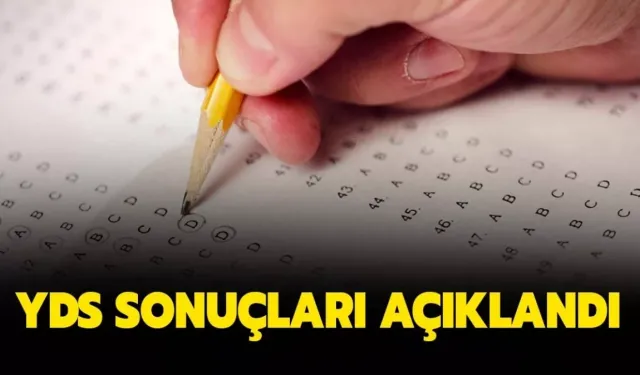 YDS sonuçları açıklandı