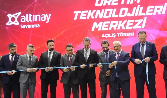 Altınay Savunma Teknolojileri'nin yeni üretim üssü açıldı