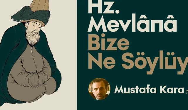 Sakarya Orhangazi’de Mevlana anlatılacak